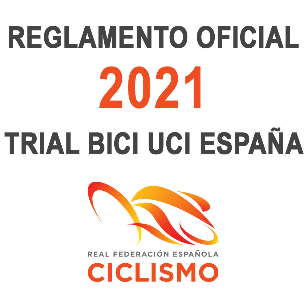 Reglamento Trial Bici UCI España 2021