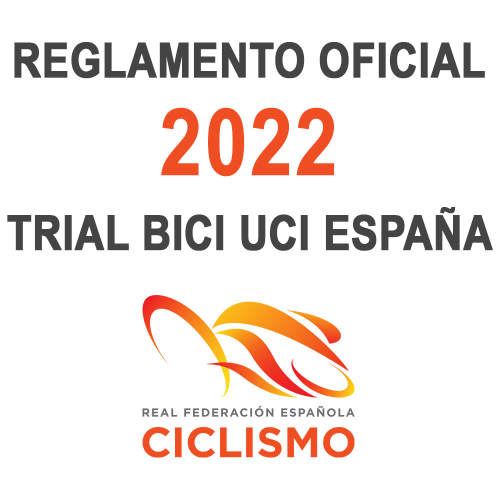 Reglamento Trial Bici UCI España 2022