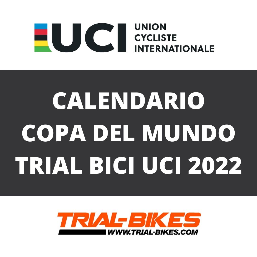 Calendario Copa del Mundo Trial UCI 2022