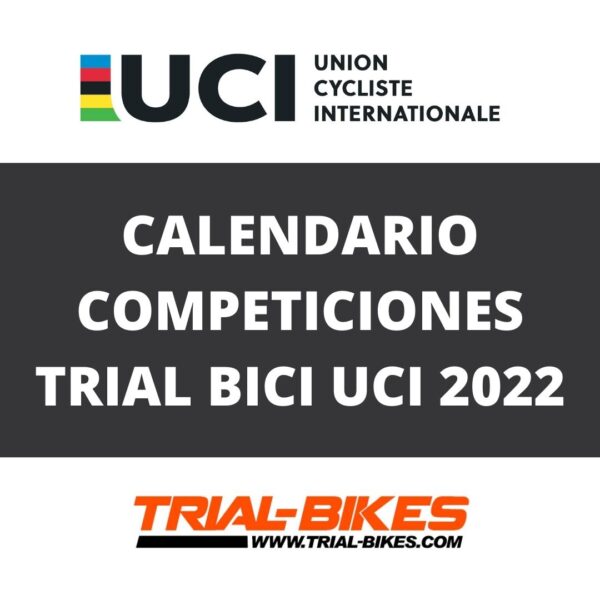 Calendario de competiciones Trial UCI 2022