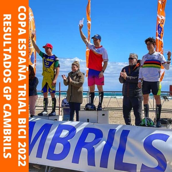 Copa España Trial Bici 2022 - Resultados y vídeo Trial Cambrils