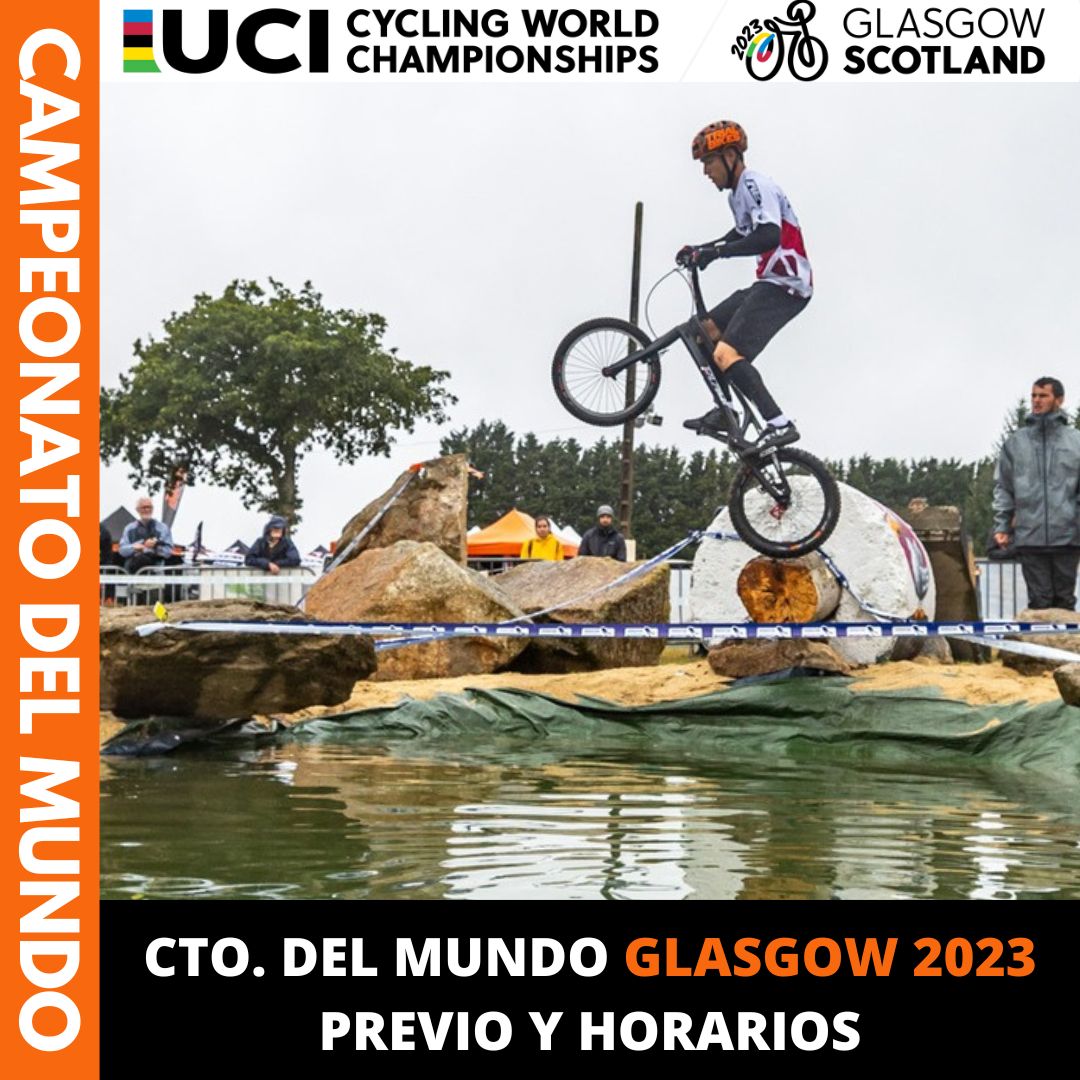 Campeonato del mundo Trial Uci 2023 previo y horarios