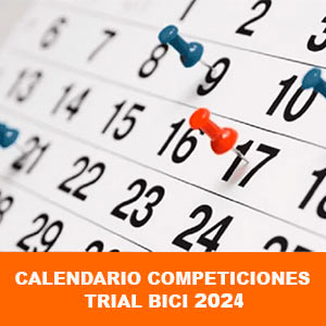 Calendario competiciones Trial Bici 2024